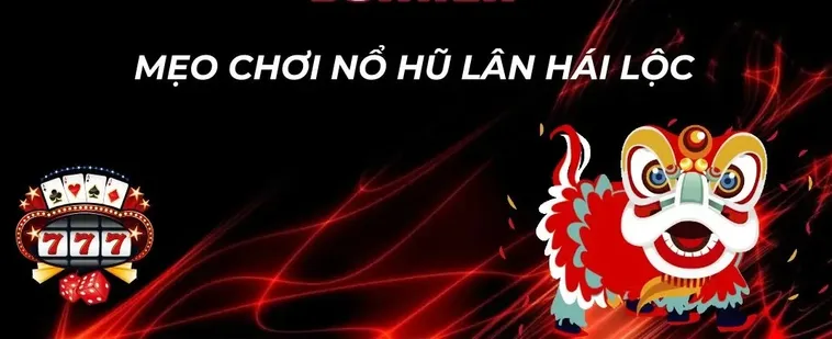Cách Chơi Nổ Hũ Lân Hái Lộc Tại IWin Club Chi Tiết Cho Người Mới